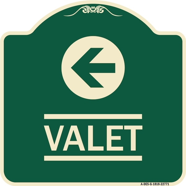 Designer Series Valet Left Arrow, Green & Tan Heavy-Gauge Aluminum Sign, 18" x 18", G-1818-22771